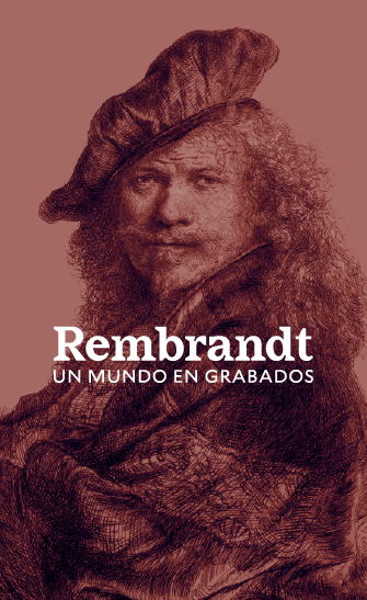 Rembrandt. Un mundo en grabados
