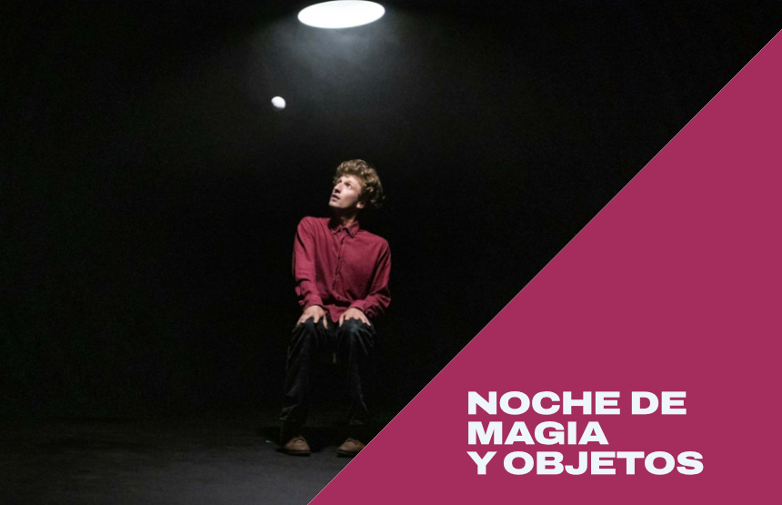 Actividad del ciclo noche de magia y objetos