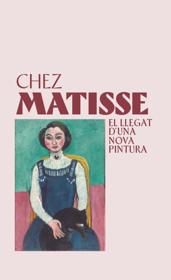 Chez Matisse. El llegat d’una nova pintura