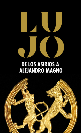 Exposición Lujo. De los asirios a Alejandro Magno