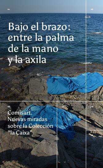 Exposición Bajo el brazo: entre la palma de la mano y la axila