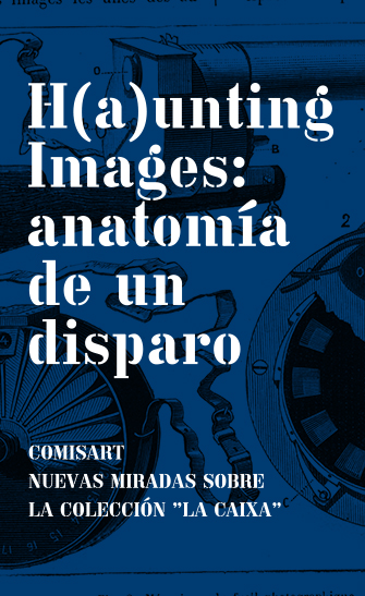 Exposición COMISART. h(a)unting images