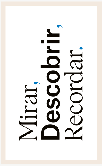 Mirar, Descobrir, Recordar
