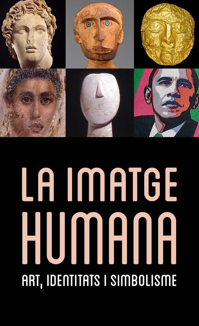 La imatge humana: art, identitats i simbolisme
