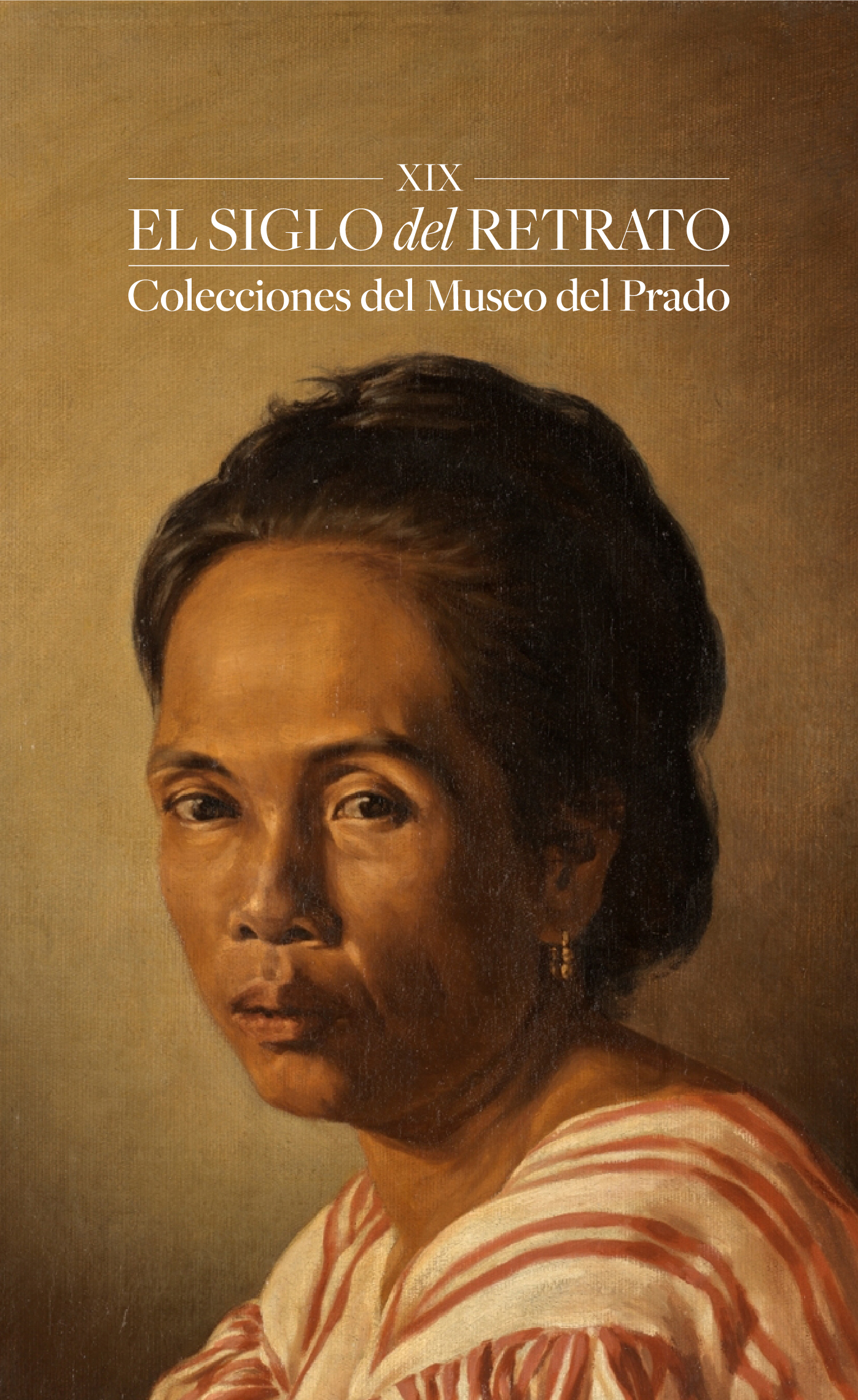 XIX. El siglo del retrato. Colecciones del Museo del Prado