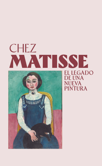 Chez Matisse. El legado de una nueva pintura