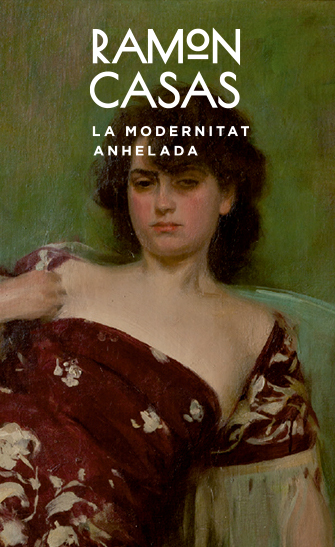 Exposició Ramon Casas. La modernitat anhelada