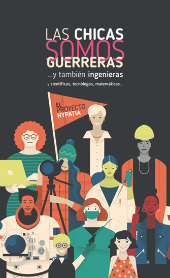 Les noies som guerreres… i també enginyeres (i científiques,
tecnòlogues, matemàtiques…)