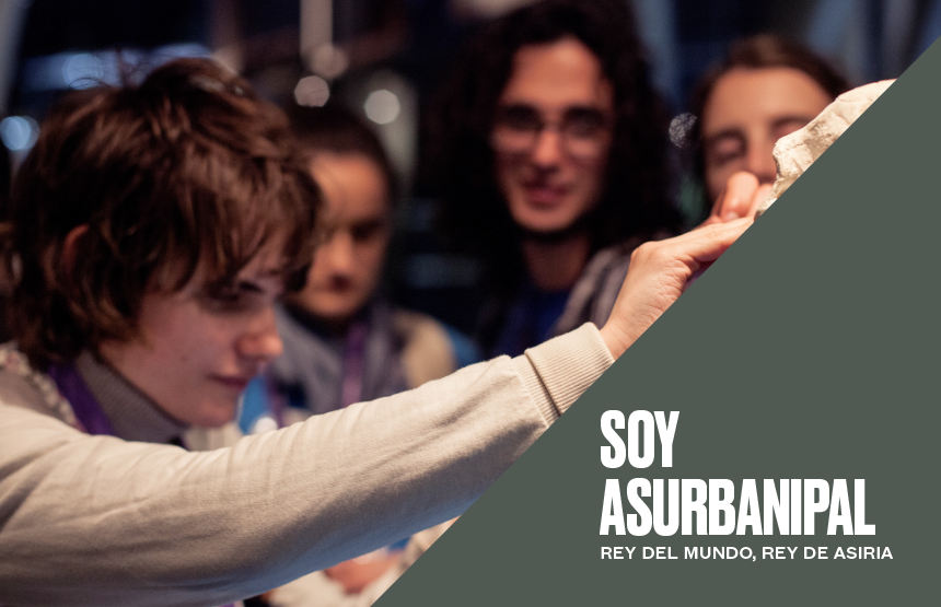 Actividad de la exposición soy asurbanipal, rey del mundo, rey de asiria