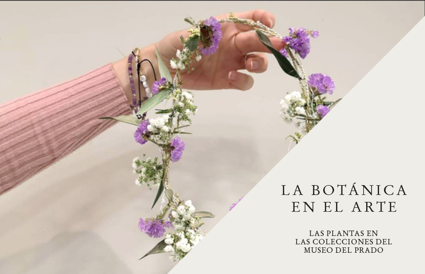 Actividad de la exposición la botánica en el arte. las plantas en las colecciones del museo del prado y del ciclo cartografías del mundo vegetal. entre el arte, la ciencia y la experiencia