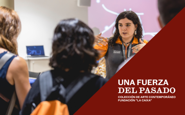 Actividad de la exposición una fuerza del pasado