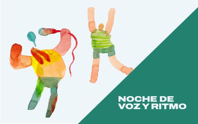 Noche de Voz y ritmo