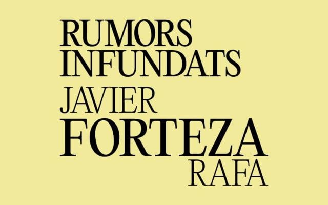 Rumors infundats. Javier i Rafa Forteza
